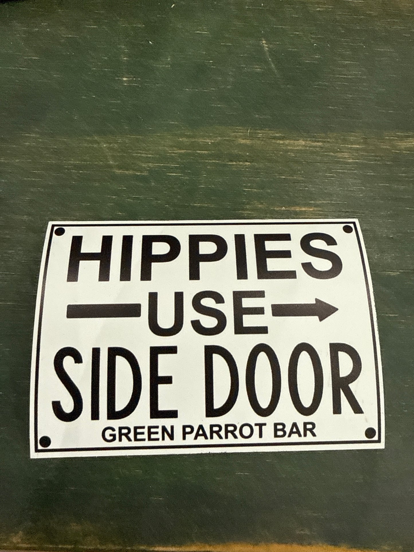 Hippies Use Side Door Magnet