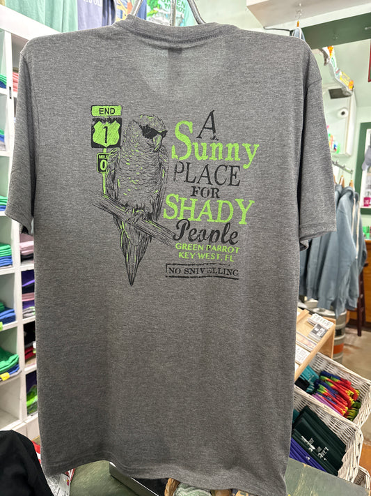 Sunny Place Shady People T Shirt