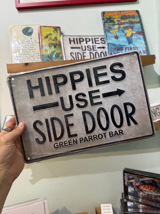 Hippie Door Tin Sign