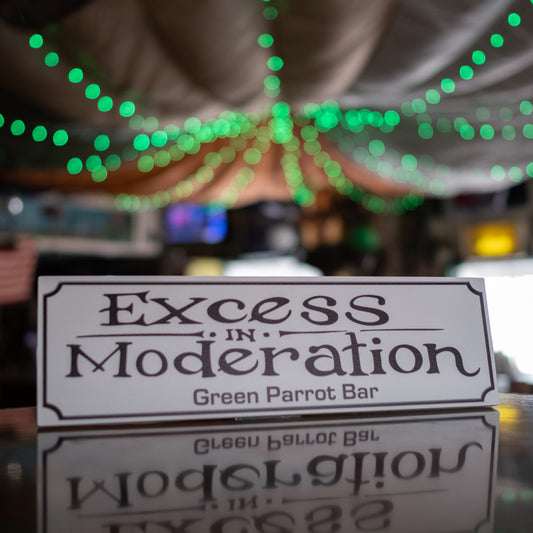 Excess in Moderation Wall Plaque